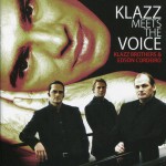 Buy Klazz Meets The Voice (With Edson Cordeiro)