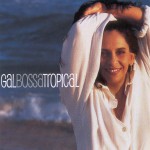 Buy Gal Bossa Tropical