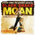 Buy Black Snake Moan (Music From The Motion Picture)