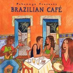 Buy Putumayo presents Brazilian Cafe