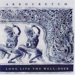 Buy Long Live The Well-Doer