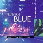 Buy Avenue Blue (With Avenue Blue)