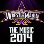 Buy Wwe Wrestlemania - The Music 2014 CD1