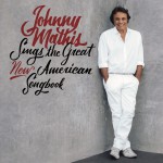 Buy Johnny Mathis Sings The Great New American Songbook