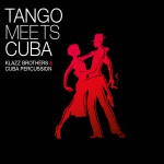 Buy Tango Meets Cuba