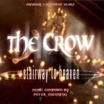 Buy The Crow: Stairway To Heaven