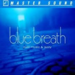 Buy Blue Breath: Cool Music & Jazz