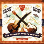 Buy In Good We Trust (With Kevin Breit)