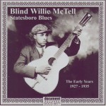 Buy Statesboro Blues: The Early Years 1927-1935 CD2