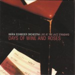 Buy Live At The Jazz Standard - Days Of Wine And Roses