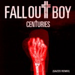 Buy Centuries (Gazzo Remix) (CDS)