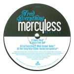 Buy Mercyless (Remixes) (Feat. Wayne Tennant) (VLS)