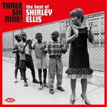 Buy Three Six Nine! The Best Of Shirley Ellis