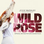 Buy Wild Rose (Official Motion Picture Soundtrack)