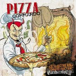 Buy Pizza Commando (With Carcharodon)