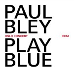 Buy Play Blue: Oslo Concert