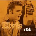 Buy Elvis R&B (Remastered)