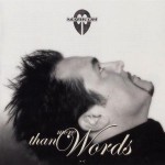 Buy More Than Words CD1
