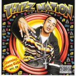 Buy Thizz Nation Vol. 11