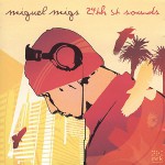 Buy Miguel Migs - 24th st. sounds CD1