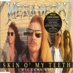 Buy Skin O' My Teeth (CDS)