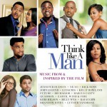 Buy Think Like A Man (Music From & Inspired By The Film) (With Ne-Yo)