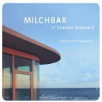 Buy Milchbar Seaside Season 5 (Compiled By Blank & Jones)