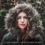 Purchase Caitlin Harnett The River Runs North