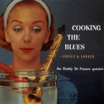 Buy Cooking The Blues + Sweet & Lovely (Vinyl)