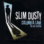 Buy Columbia Lane - The Last Sessions