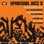 Buy Spiritual Jazz 5: The World