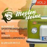 Buy Gregor Meyle Präsentiert Meylensteine Vol. 2 CD2