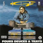 Buy Fours Deuces & Trays