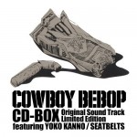Buy Cowboy Bebop (Limited Edition) (Feat. Yoko Kanno & The Seatbelts) CD3
