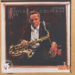 Buy The Gentle Side Of John Coltrane