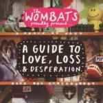 Buy A Guide To Love, Loss & Desperation