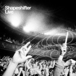 Buy Shapeshifter Live