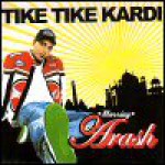 Buy Tike Tike Kardi - Mixes