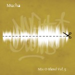 Buy Mix-O-Blend Vol. 5 Bootleg CD1
