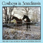 Buy Cowboys In Scandinavia - The New Folk Sounds From Northern Europe
