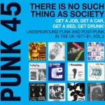 Buy Punk 45: There Is No Such Thing As Society - Get A Job, Get A Car, Get A Bed, Get Drunk!