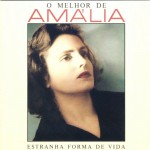 Buy O Melhor De Amália: Estranha Forma De Vida Vol. 1 CD2