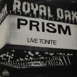 Buy Prism Live Tonite At Detroit's Royal Oak (Vinyl)