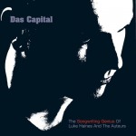 Buy Das Capital - The Songwriting Genius Of Luke Haines And The Auteurs