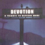 Buy Devotion: A Tribute To Depeche Mode