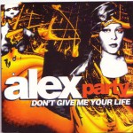 Buy Don't Give Me Your Life (MCD)