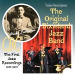 Buy The First Jazz Recordings, 1917-1921