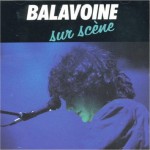 Purchase Daniel Balavoine Balavoine Sur Scène (Vinyl) CD2