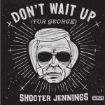 Buy Don't Wait Up (For George) (EP)