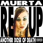 Buy Muerta Reup - Another Dose Of Death
